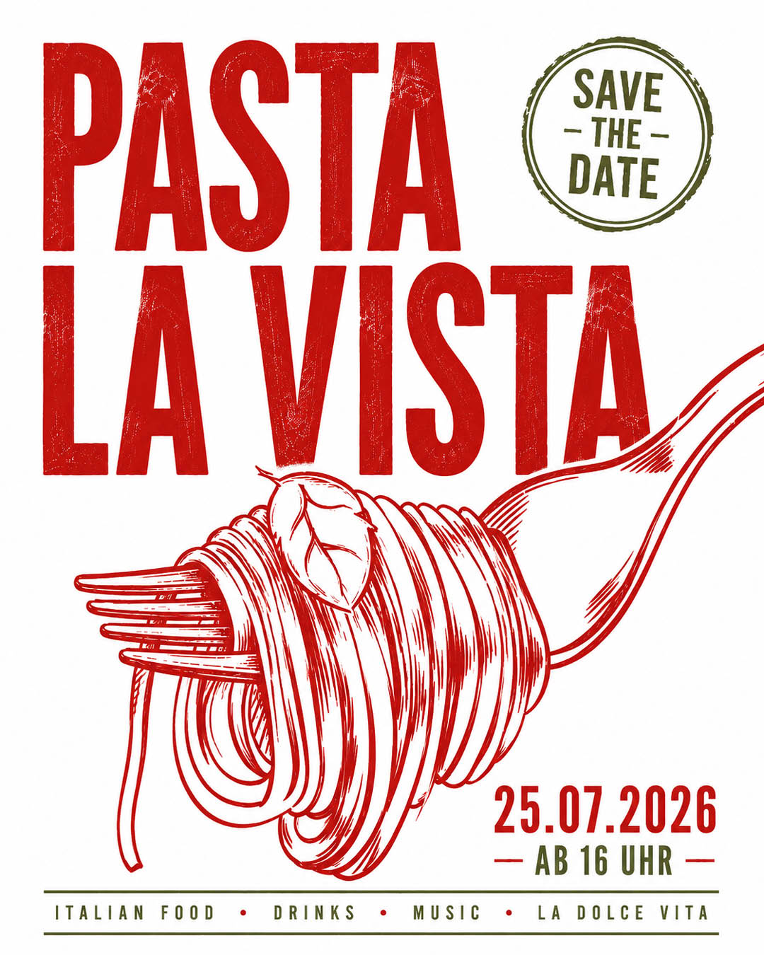 Pastavista Logo mit roter Großschrift, Spaghetti-Drahtkünstler und Textdaten, Save the Date 25.07.2026, ab 16 Uhr.
